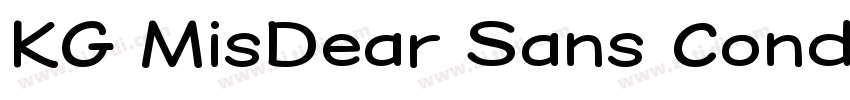 KG MisDear Sans Cond字体转换 KG MisDear Sans Cond字体转换